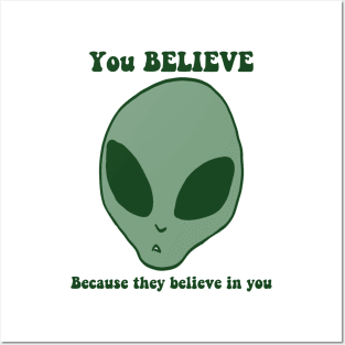 You Believe Posters and Art